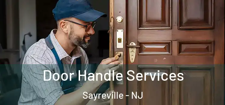 Door Handle Services Sayreville - NJ