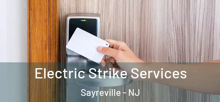  Electric Strike Services Sayreville - NJ