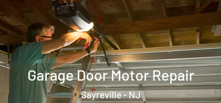  Garage Door Motor Repair Sayreville - NJ