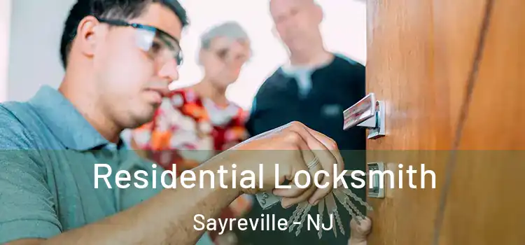 Residential Locksmith Sayreville - NJ