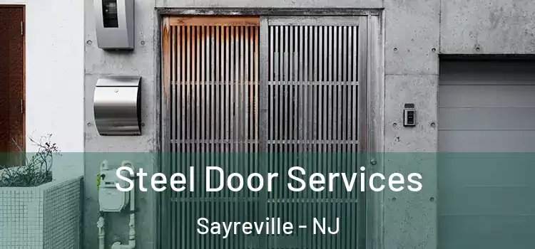 Steel Door Services Sayreville - NJ