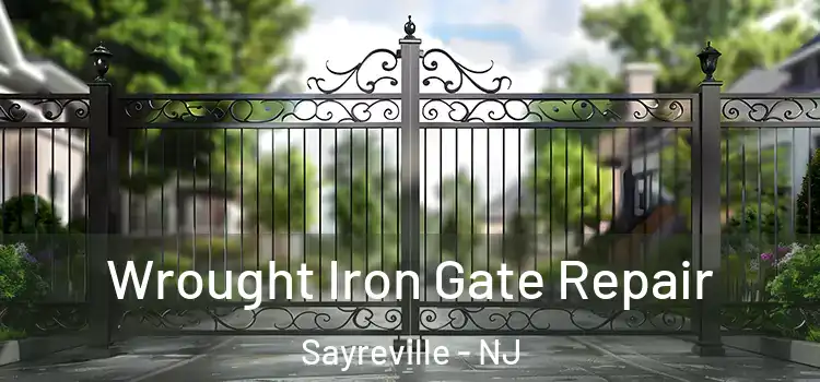 Wrought Iron Gate Repair Sayreville - NJ